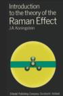 Image for Introduction to the Theory of the Raman Effect