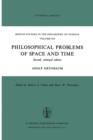 Image for Philosophical Problems of Space and Time : Second, enlarged edition
