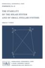Image for The Stability of the Solar System and of Small Stellar Systems