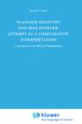 Image for Vladimir Solovyev and Max Scheler: Attempt at a Comparative Interpretation : A Contribution to the History of Phenomenology