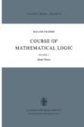 Image for Course of Mathematical Logic : Volume 2 Model Theory
