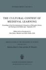 Image for The Cultural Context of Medieval Learning