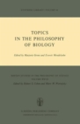 Image for Topics in the Philosophy of Biology