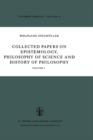 Image for Collected Papers on Epistemology, Philosophy of Science and History of Philosophy