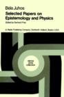 Image for Selected Papers on Epistemology and Physics