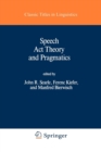 Image for Speech Act Theory and Pragmatics