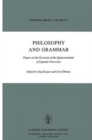 Image for Philosophy and Grammar : Papers on the Occasion of the Quincentennial of Uppsala University