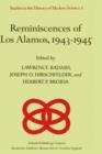 Image for Reminiscences of Los Alamos 1943–1945