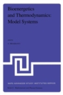Image for Bioenergetics and Thermodynamics: Model Systems
