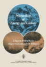 Image for Interactions of Energy and Climate : Proceedings of an International Workshop held in Munster, Germany, March 3–6, 1980
