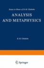 Image for Analysis and Metaphysics : Essays in Honour of R.M.Chisholm