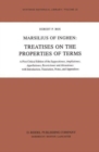 Image for Marsilius of Inghen: Treatises on the Properties of Terms : A First Critical Edition of the Suppositiones, Ampliationes, Appellationes, Restrictiones and Alienationes with Introduction, Translation, N