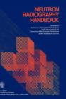 Image for Neutron Radiography Handbook : Nuclear Science and Technology
