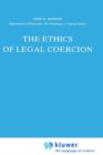 Image for The Ethics of Legal Coercion