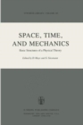 Image for Space, Time, and Mechanics