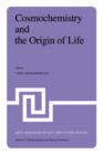 Image for Cosmochemistry and the Origin of Life