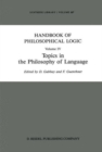 Image for Handbook of Philosophical Logic : v. 4 : Topics in the Philosophy of Language