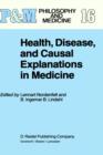 Image for Health, Disease, and Causal Explanations in Medicine