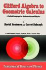 Image for Clifford Algebra to Geometric Calculus : A Unified Language for Mathematics and Physics