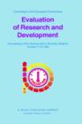 Image for Evaluation of Research and Development : Methodologies for R&amp;D Evaluation in the Community Member States, The United States of America and Japan