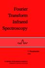 Image for Fourier Transform Infrared Spectroscopy : Industrial Chemical and Biochemical Applications