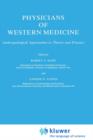 Image for Physicians of Western Medicine