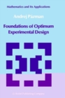 Image for Foundations of Optimum Experimental Design