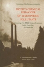 Image for Physico-Chemical Behaviour of Atmospheric Pollutants : Proceedings of the Third European Symposium held in Varese, Italy, 10–12 April 1984