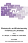 Image for Photophysics and Photochemistry in the Vacuum Ultraviolet