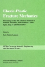 Image for Elastic-Plastic Fracture Mechanics