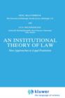 Image for An Institutional Theory of Law : New Approaches to Legal Positivism