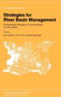 Image for Strategies for River Basin Management : Environmental Integration of Land and Water in a River Basin