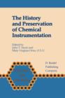 Image for The History and Preservation of Chemical Instrumentation
