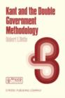 Image for Kant and the Double Government Methodology