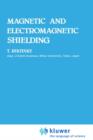 Image for Magnetic and Electromagnetic Shielding