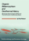Image for Organic Metamorphism and Geothermal History