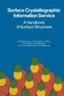 Image for Surface Crystallographic Information Service : A Handbook of Surface Structures
