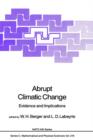 Image for Abrupt Climatic Change : Evidence and Implications