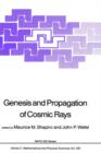 Image for Genesis and Propagation of Cosmic Rays