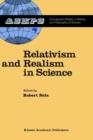 Image for Relativism and Realism in Science