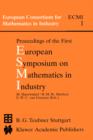 Image for Proceedings of the First European Symposium on Mathematics in Industry