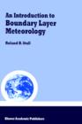 Image for An Introduction to Boundary Layer Meteorology