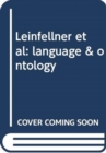 Image for Leinfellner et al: language &amp; ontology