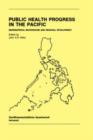Image for Public Health Progress in the Pacific : Geographical Background and Regional Development