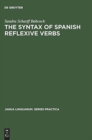 Image for The Syntax of Spanish Reflexive Verbs