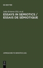 Image for Essays in Semiotics /Essais de semiotique