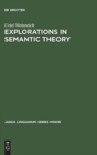 Image for Explorations in Semantic Theory