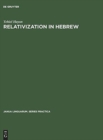 Image for Relativization in Hebrew : A Transformational Approach
