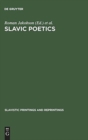 Image for Slavic Poetics