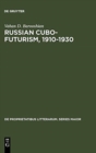 Image for Russian Cubo-Futurism, 1910-1930